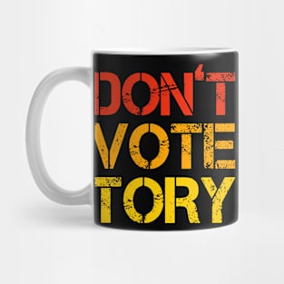 Don't Vote Tory Mug